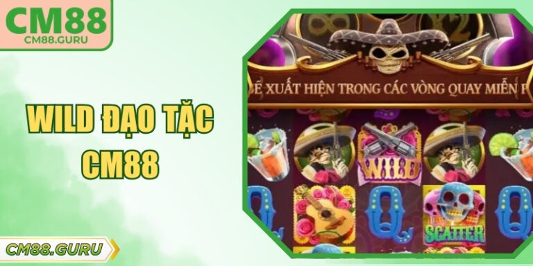 Wild Đạo Tặc CM88: Hành Trình Săn Lùng Kho Báu Đại Dương